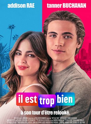 poster du film Bande-annonce Il est trop bien